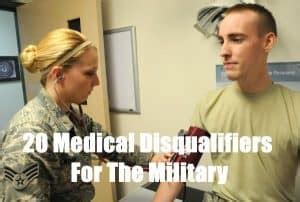 20 Medical Conditions That Might Disqualify You From The Military