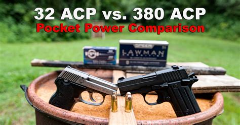 .32 Acp Vs .380