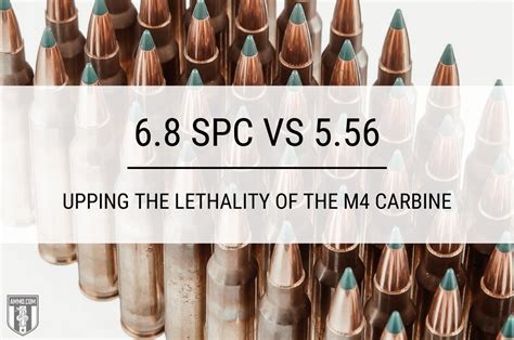 6 8 Spc Vs 5 56 Upping The Lethality Of The M4 Carbine