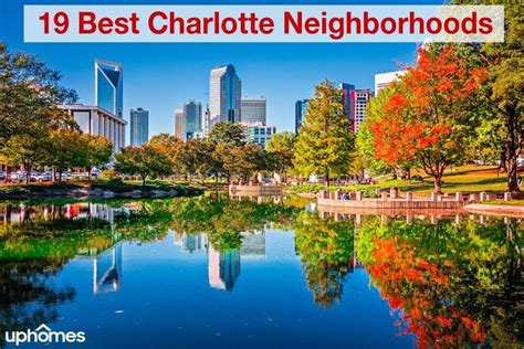 6 Best Neighborhoods To Live In Charlotte