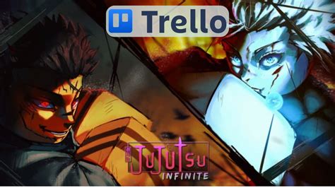 9 Jujutsu Infinite Trello Tips To Elevate Your Strategy Mastery
