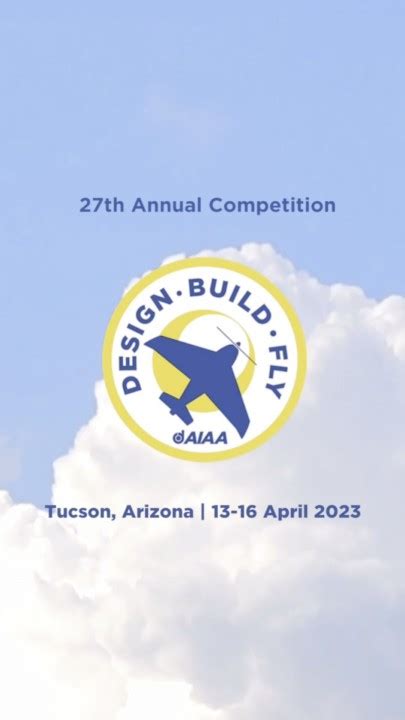 Aiaa On Linkedin Day 1 Of The Design Build Fly Competition Is Starting