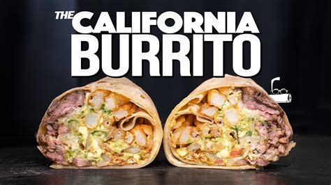 An Absolutely Perfect California Burrito At Home Sam The Cooking Guy An Absolutely Perfect California Burrito At Home Sam The Cooking Guy