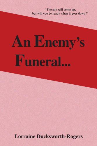 An Enemy's Funeral