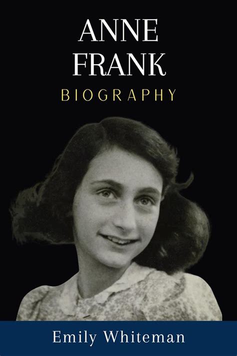Anne Frank Biography Research History
