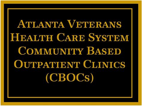 Atlanta Veterans Healthcare System Community Based Outpatient Clinics Cbocs Vetsintheknow Org