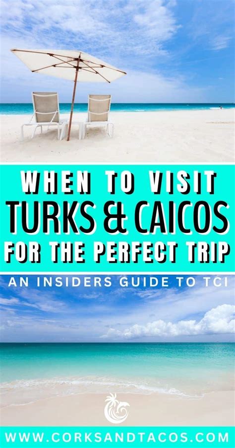 Best Time To Visit Turks And Caicos In 2025