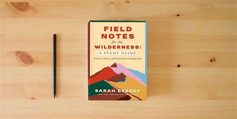 Book Field Notes For The Wilderness A Study Guide Practices Postures