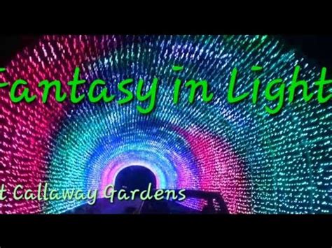 Callaway Gardens Fantasy In Lights 2024 2025 Georgia Rove Me
