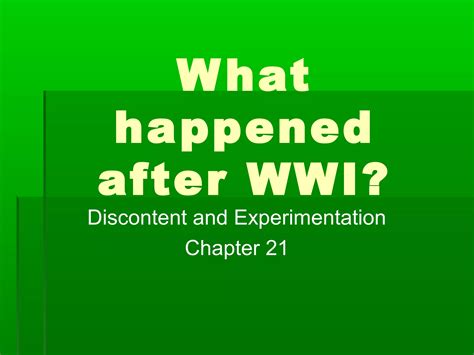Ch 21 What Happened After Ww1 Ppt