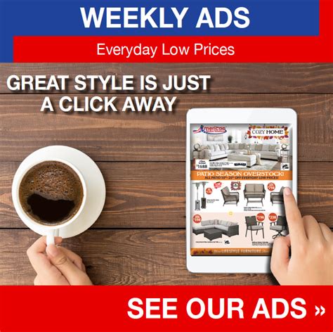 Check Out Our Weekly Ads American Furniture Warehouse