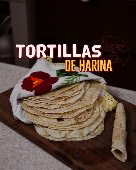 Chef En Proceso Tortillas De Harina Tortillas De Harina Chef En Proceso Tortillas De Harina Tortillas De Harina