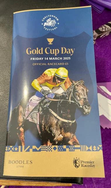 Cheltenham Festival Friday 14Th March 2025 Racecard Gold Cup Mint 7