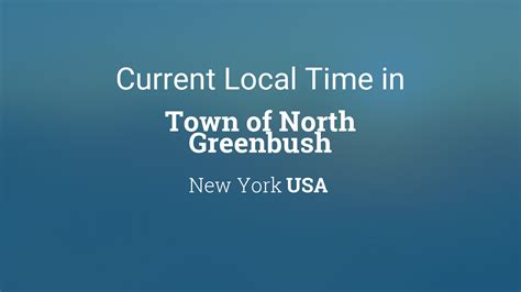 Current Local Time In Town Of East Greenbush New York Usa