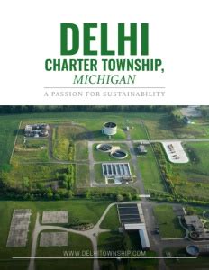 Delhi Charter Township Michigan A Passion For Sustainability Business View Magazine