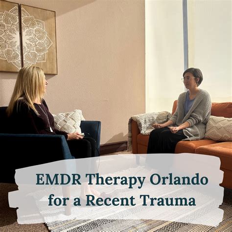 Emdr For Trauma Related Brain Injuries 32801 32804 32806 Mindful Living Counseling Orlando