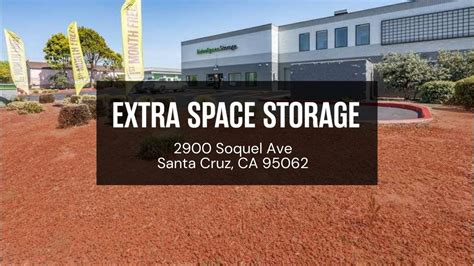 Extra Space Storage 0721 Santa Cruz Soquel Ave Lowest Rates Storage Com