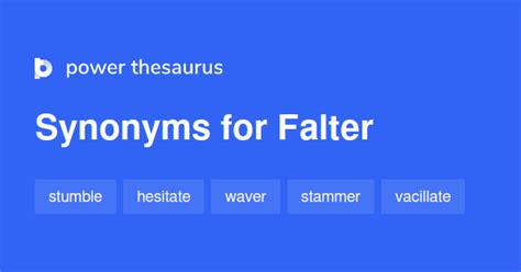 Falter Synonyms And Falter Antonyms Similar And Opposite Words For