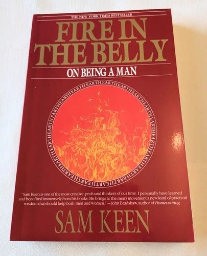 Fire In The Belly On Being A Man Ebook Fire In The Belly On Being A Man Ebook