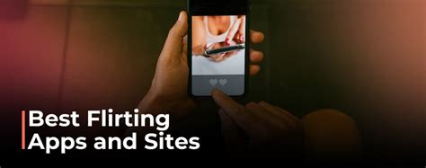 Best flirting apps UK 2023 revealed