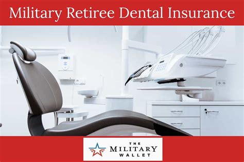 Get Military Retiree Dental Insurance With Fedvip