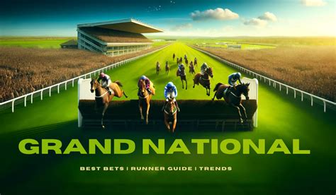 Grand National Tips 2024 Best Bets Runners Trends