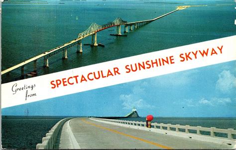 Greetings From Spectacular Sunshine Skyway Dual View Postcard Pm Dade