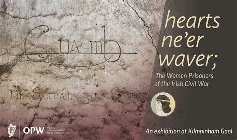 Hearts Ne Er Waver The Women Prisoners Of The Irish Civil War