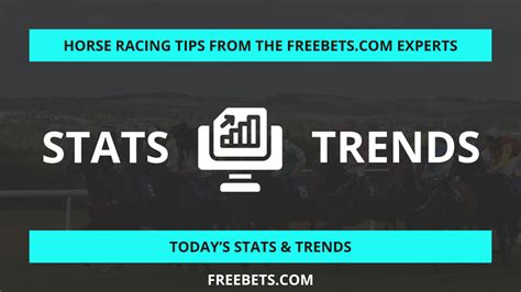 Horse Racing Stats Amp Trends Today Amp 39 S Key Pointers