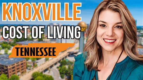 How Much Does It Cost To Live In Knoxville Tn What You Need To Know