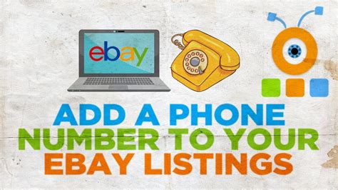How To Add A Phone Number To Your Ebay Listings Youtube