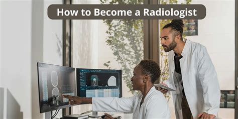 How To Become A Radiologist
