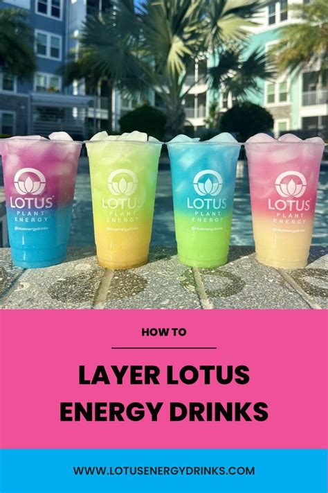 How To Layer Lotus Energy Drinks Energy Drink Recipe Lotus Recipe