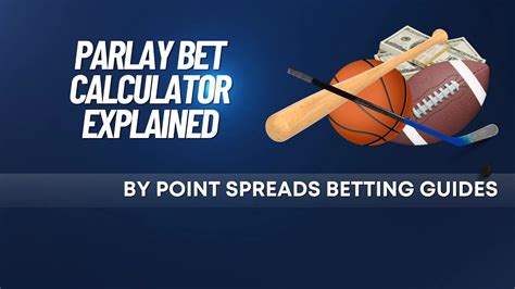 How To Use A Parlay Bet Calculator To Calculate Your Odds How To Use A Parlay Bet Calculator To Calculate Your Odds