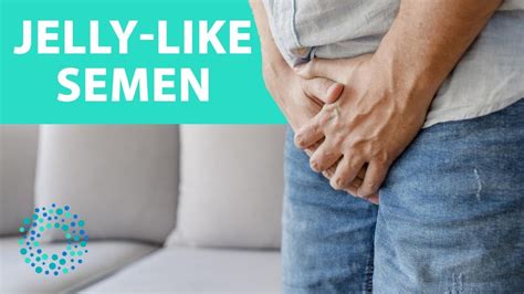 Jelly Like Semen What Does Healthy Sperm Look Like Youtube Jelly Like Semen What Does Healthy Sperm Look Like Youtube