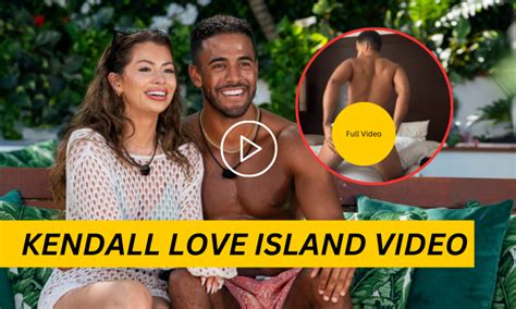 Kendall's Love Island Journey: A Secret Revealed