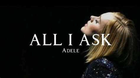 Lagu All I Ask Adele