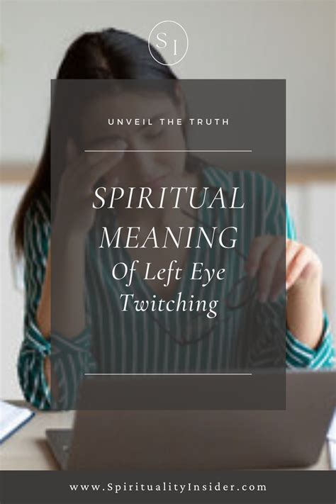 Left Eye Twitching Spiritual Meaning 5 Main Reasons