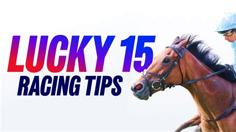 Lucky 15 Tips Today