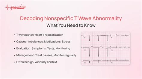 Non Specific T Wave Abnormality: Understanding Its Causes and Implications
