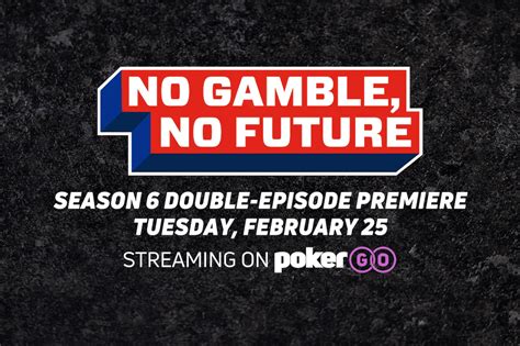 Poker Video No Gamble No Future