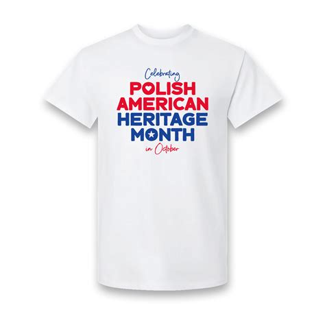 Polish Heritage Month Quality T Shirt White Eagle Media Llc