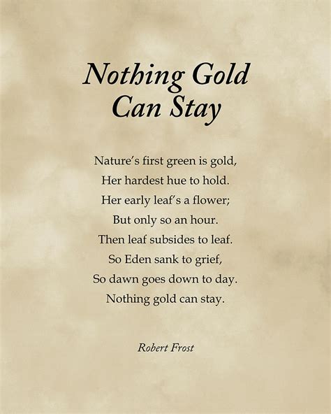 Robert Frost's Golden Truth on Life's Ephemeral Beauty