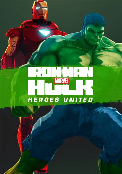 Stream Marvel Amp 39 S Iron Man Amp Hulk Heroes United Movie On Disney