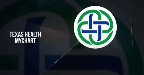 Texas Health My Chart