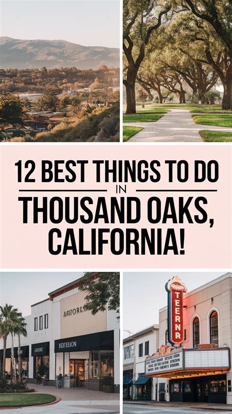 The Best Thousand Oaks California Tours And Things To Do In 2022