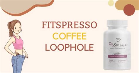 The Coffee Loophole Turn Your Coffee Into A Weight Loss Drink