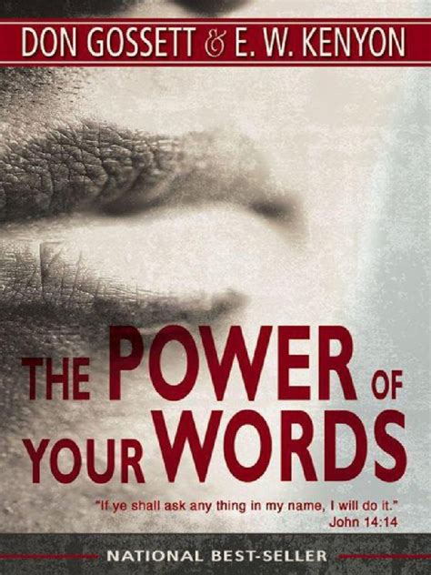 The Power Of Your Words E W Kenyon Pdf