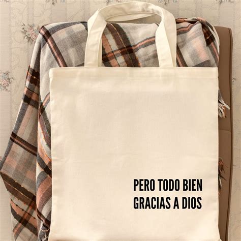 Todo Bien Tote Bag Reusable Bag Gift For Latina Spanish Bag Spanish