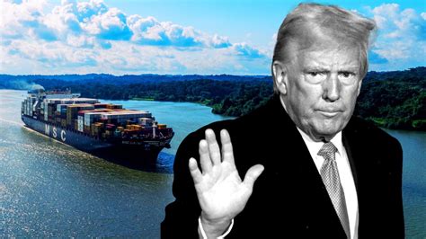 Trump Threatens To Take Back Control Of Panama Canal